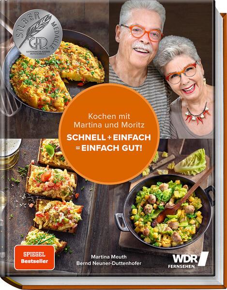 Kochen mit Martina und Moritz - Schnell + einfach = einfach gut!