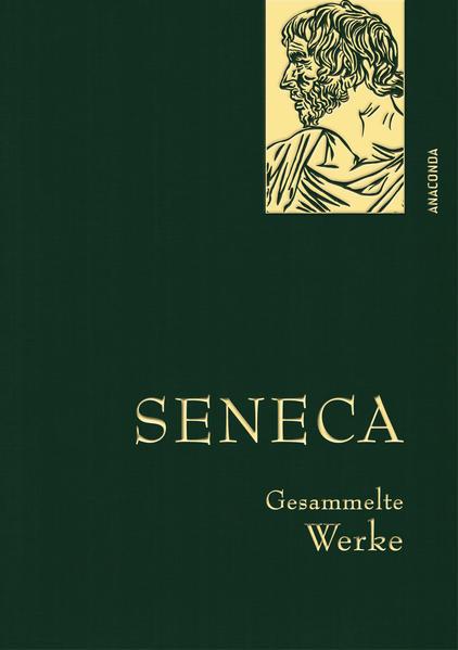 Seneca, Gesammelte Werke