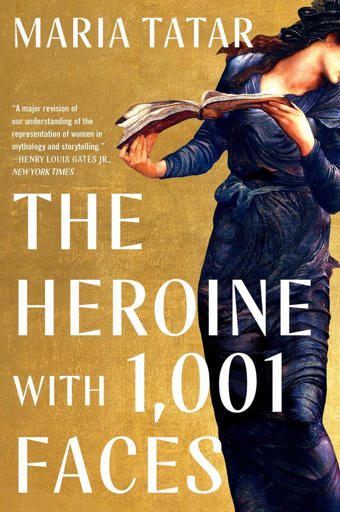 The Heroine with 1001 Faces