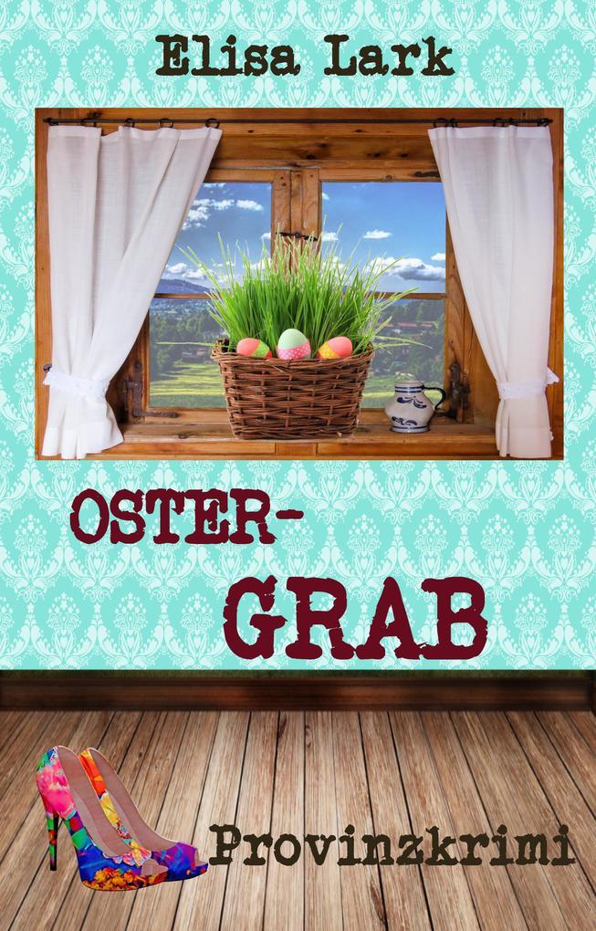 Ostergrab