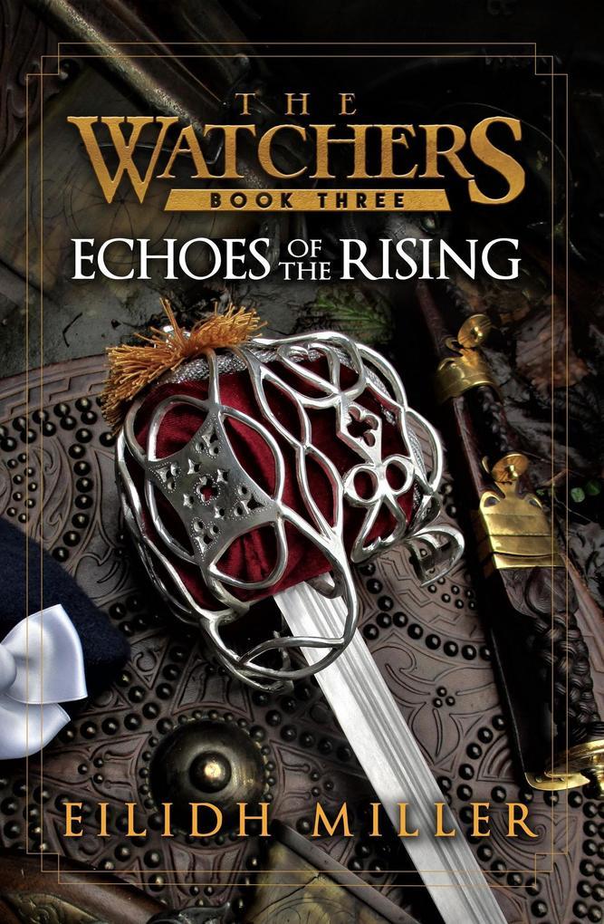 Echoes of the Rising (The Watchers, #3)