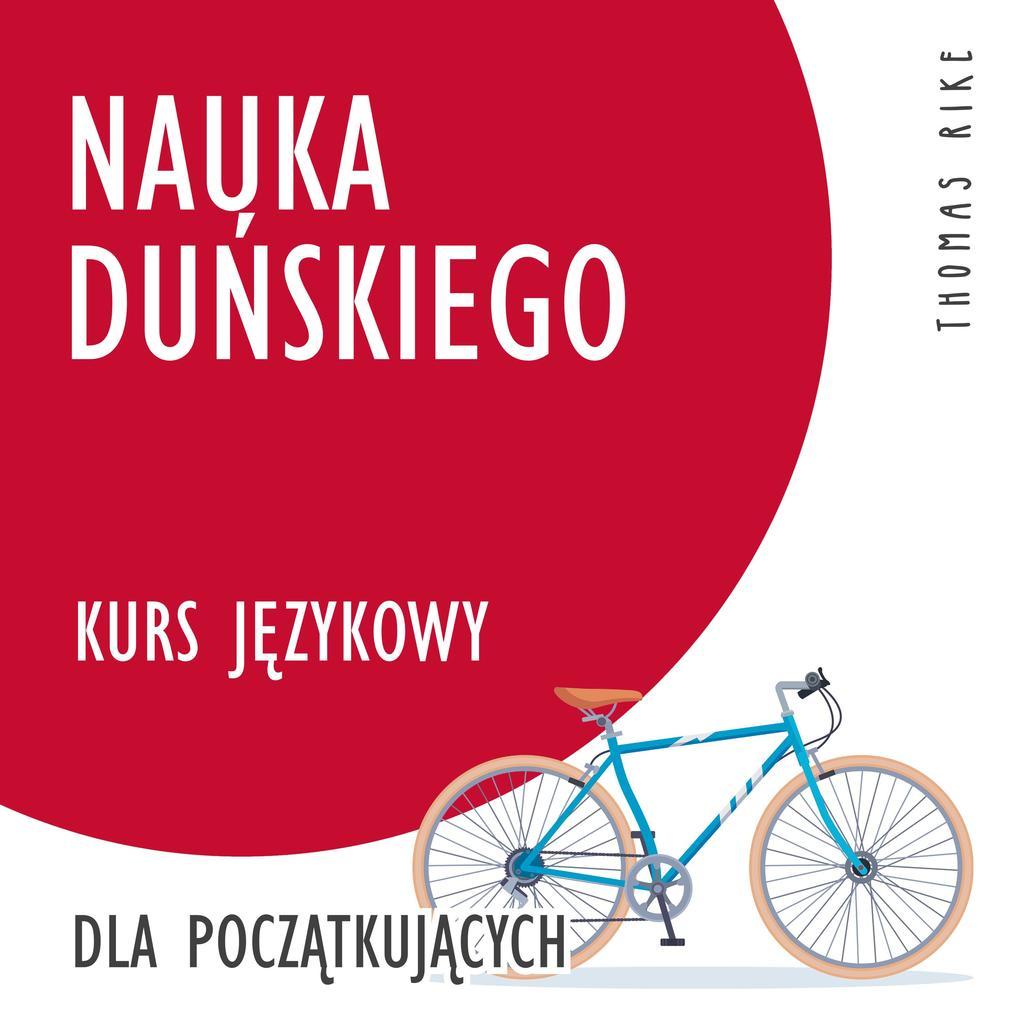 Nauka duskiego (kurs jzykowy dla pocztkujcych)