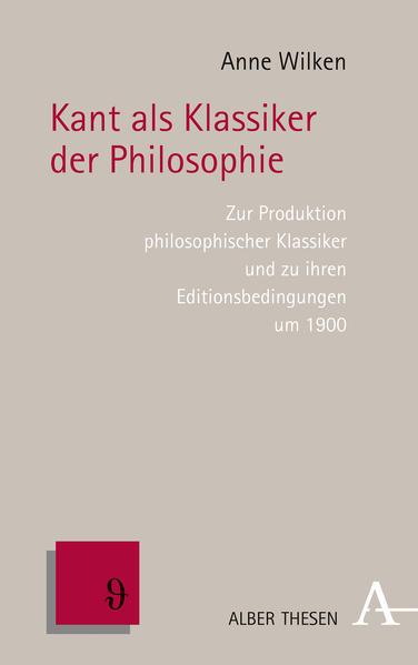 Kant als Klassiker der Philosophie