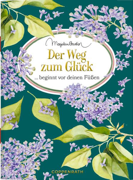 Coppenrath - Marjolein Bastin - Schöne Grüße: Der Weg zum Glück