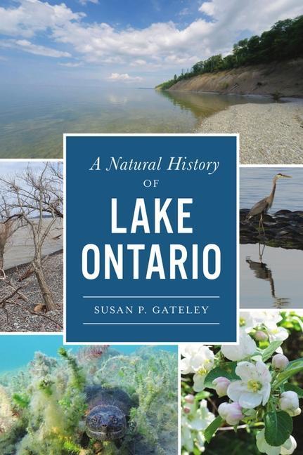 A Natural History of Lake Ontario