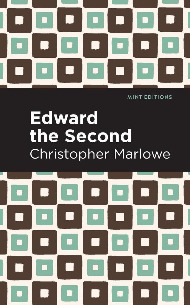 Edward the Second