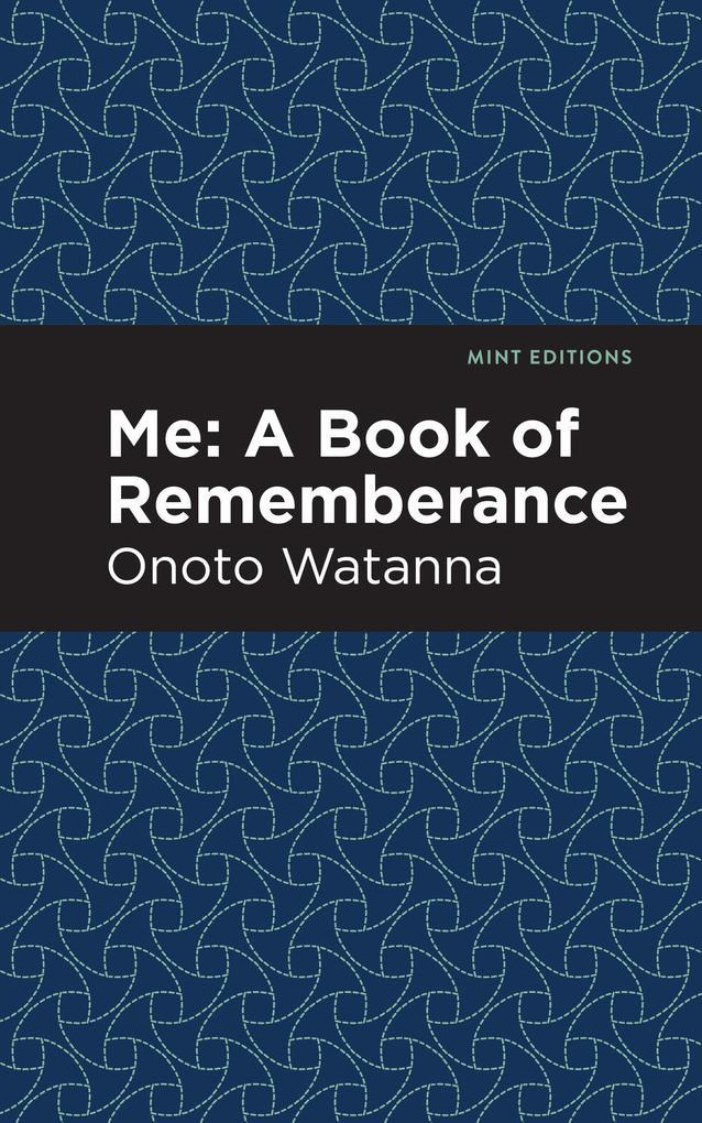 Me: A Book of Rememberance