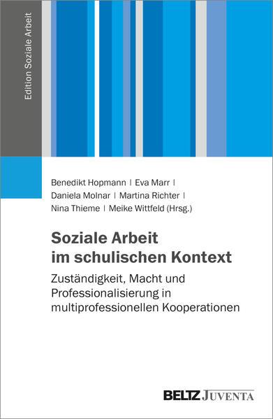 Soziale Arbeit im schulischen Kontext