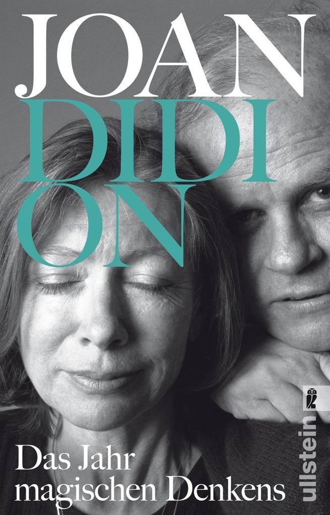 4. Joan Didion: Das Jahr magischen Denkens