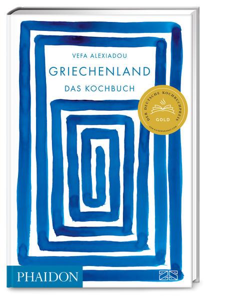 Griechenland - Das Kochbuch