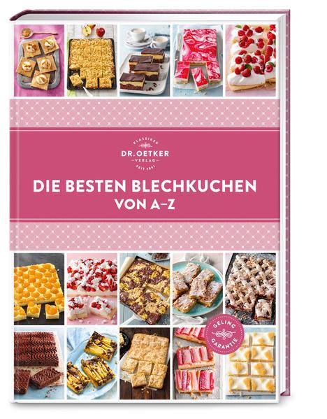 Die besten Blechkuchen von A-Z