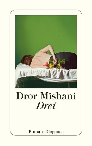 1. Dror Mishani: Drei