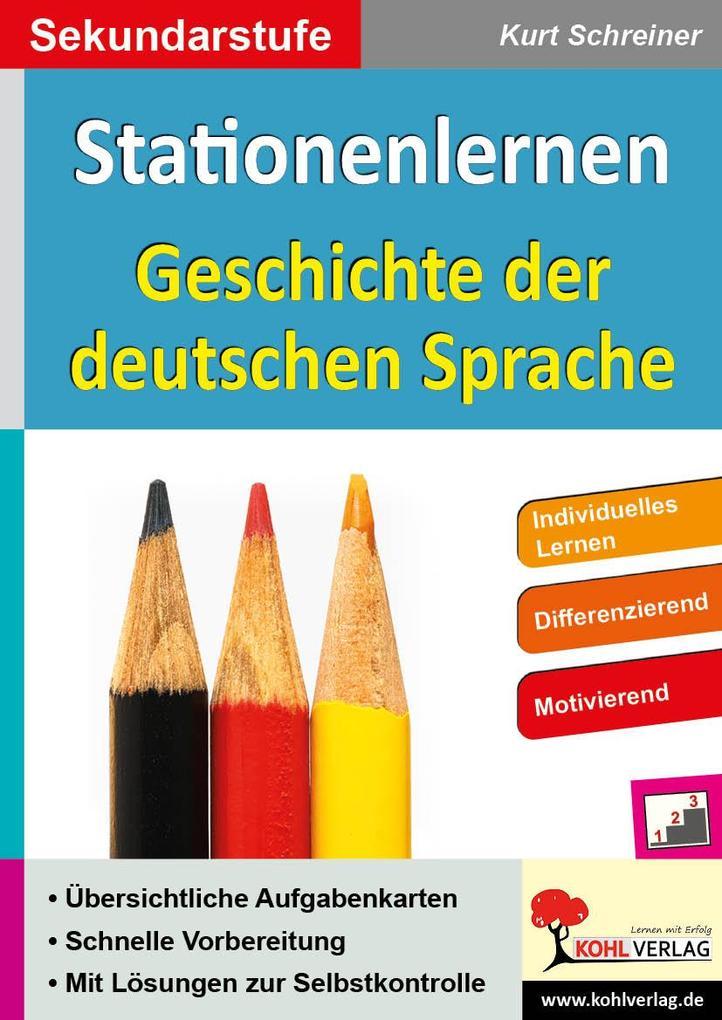 Stationenlernen Geschichte der deutschen Sprache