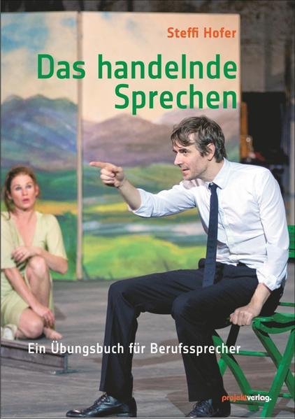 Das handelnde Sprechen