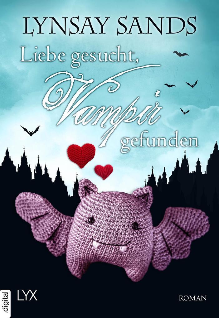 Liebe gesucht, Vampir gefunden