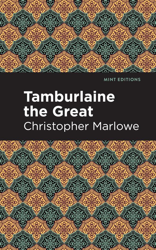 Tamburlaine the Great