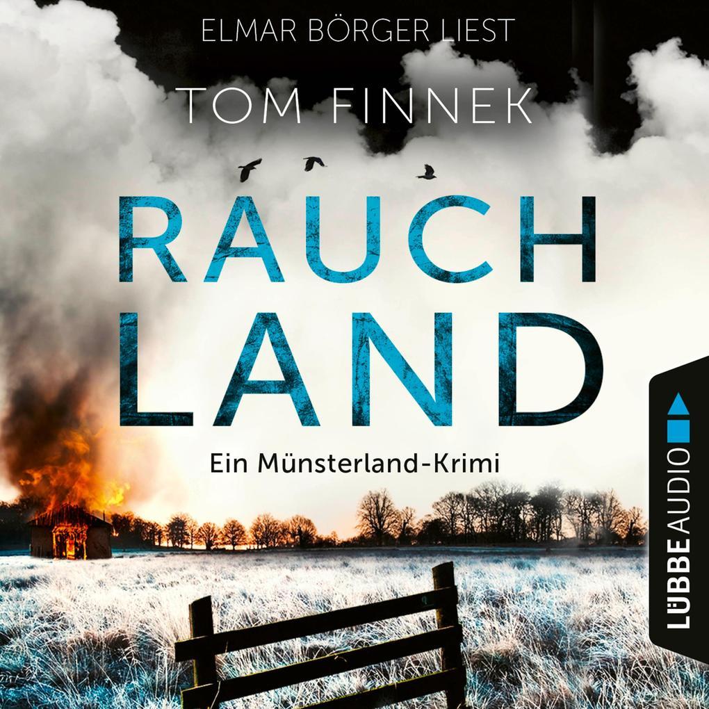 Rauchland - Der vierte Fall für Tenbrink und Bertram