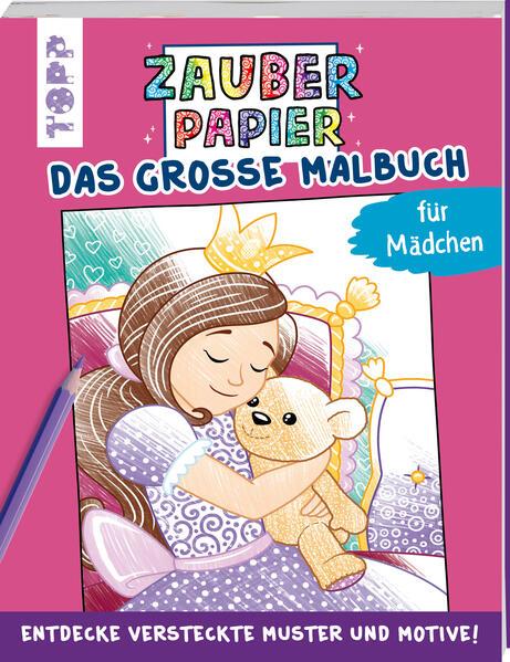 Zauberpapier - Das große Malbuch - Mädchen