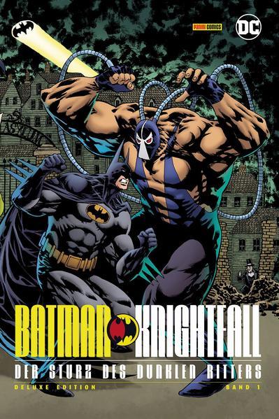 Batman: Knightfall - Der Sturz des Dunklen Ritters (Deluxe Edition)