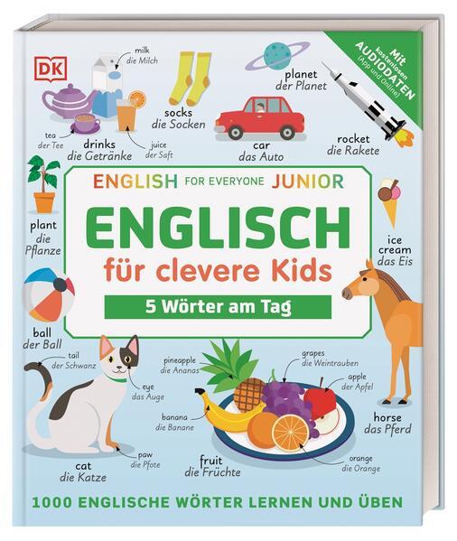 Englisch für clevere Kids - 5 Wörter am Tag