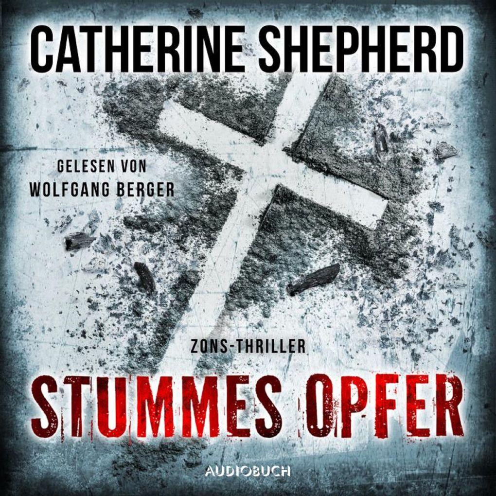 Stummes Opfer (Zons-Thriller 11)