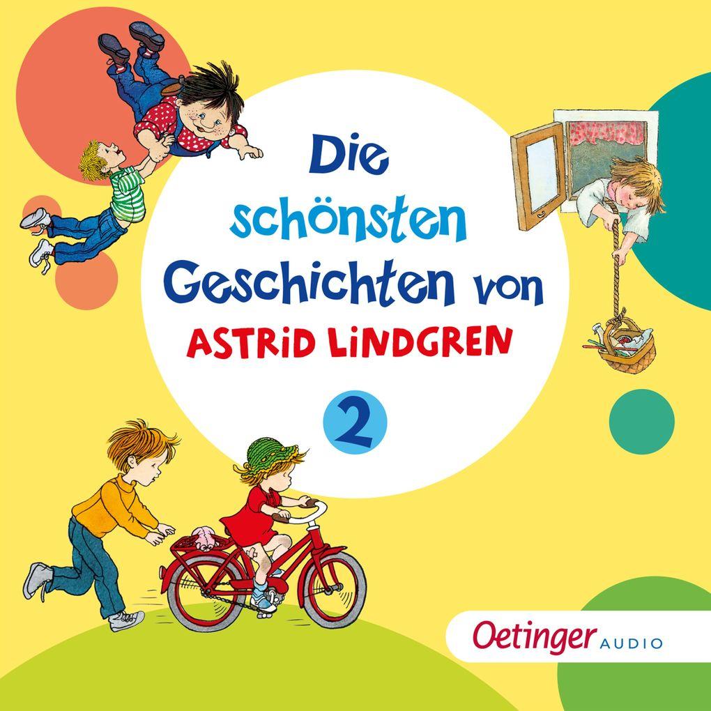 Die schönsten Geschichten von Astrid Lindgren 2