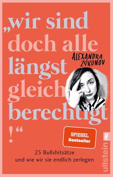 10. Alexandra Zykunov: "Wir sind doch alle längst gleichberechtigt!"