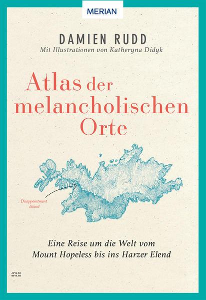 Atlas der melancholischen Orte