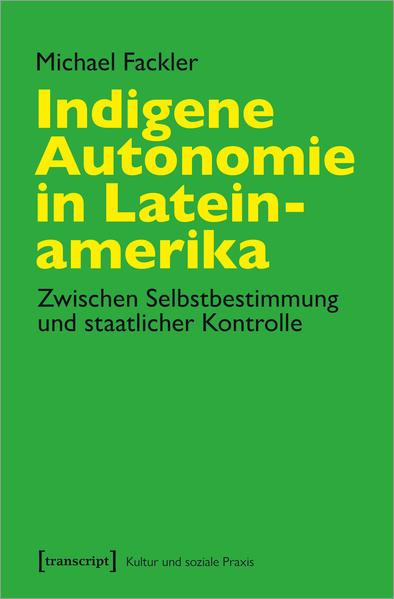 Indigene Autonomie in Lateinamerika