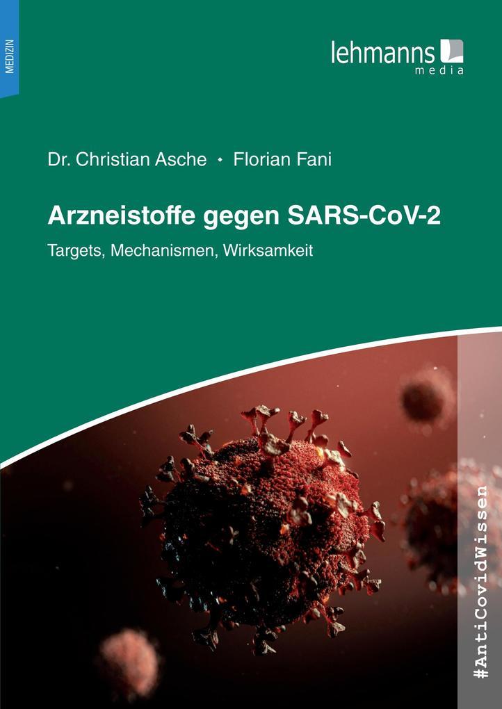 #AntiCovidWissen Arzneistoffe gegen SARS-CoV-2