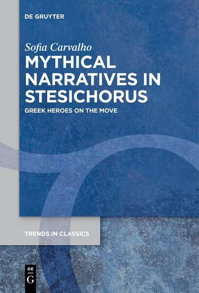 Mythical Narratives in Stesichorus