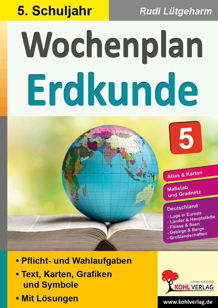 Wochenplan Erdkunde / Klasse 5