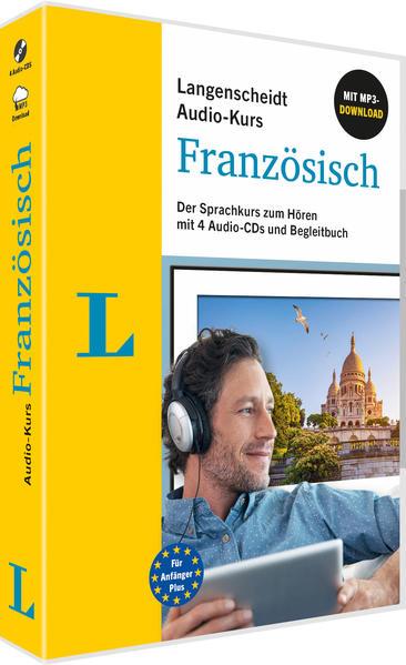 Langenscheidt Audio-Kurs Französisch mit 4 Audio-CDs und Begleitbuch