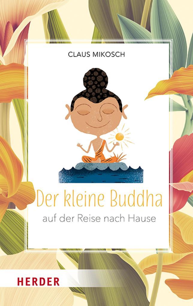 Der kleine Buddha auf der Reise nach Hause