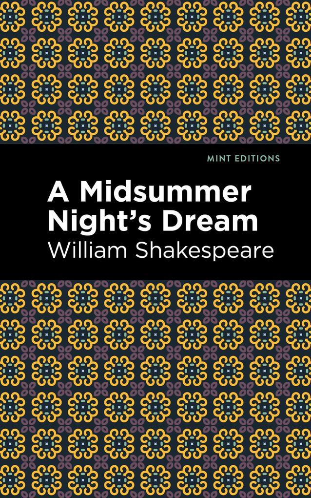 A Midsummer Night's Dream