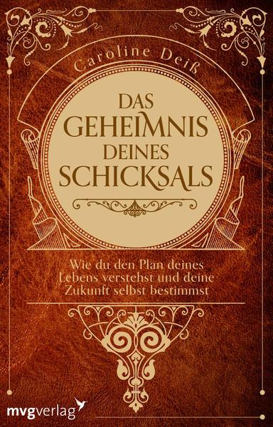 Das Geheimnis deines Schicksals