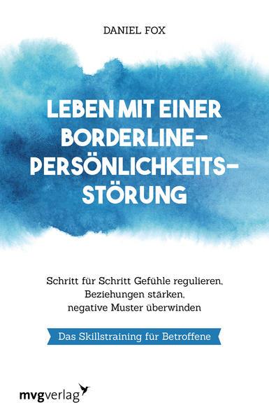 Leben mit einer Borderline-Persönlichkeitsstörung