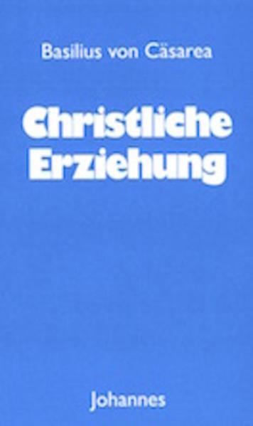 Christliche Erziehung