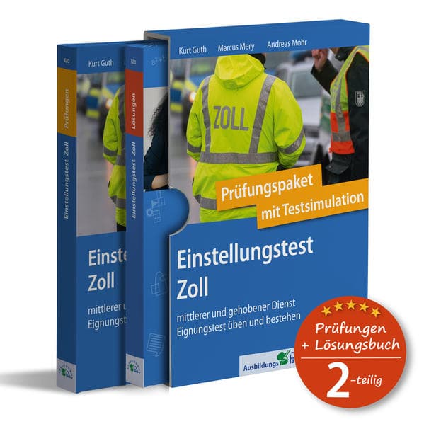 Einstellungstest Zoll: Prüfungspaket mit Testsimulation