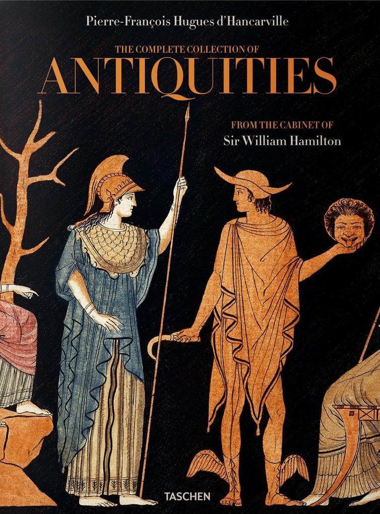 D'Hancarville. The Complete Collection of Antiquities from the Cabinet of Sir William Hamilton