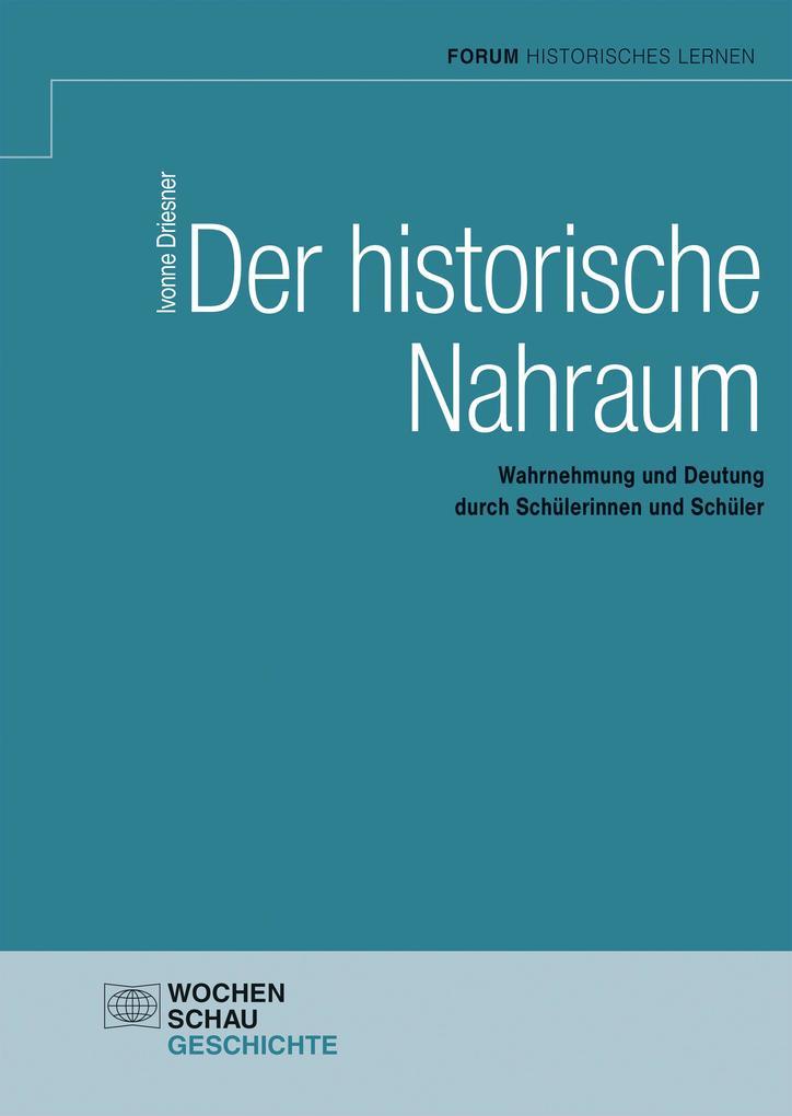 Der historische Nahraum