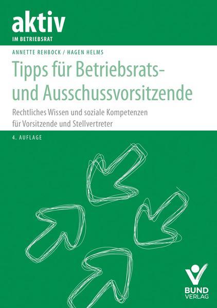 Tipps für Betriebsrats- und Ausschussvorsitzende