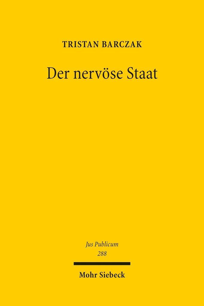 Der nervöse Staat