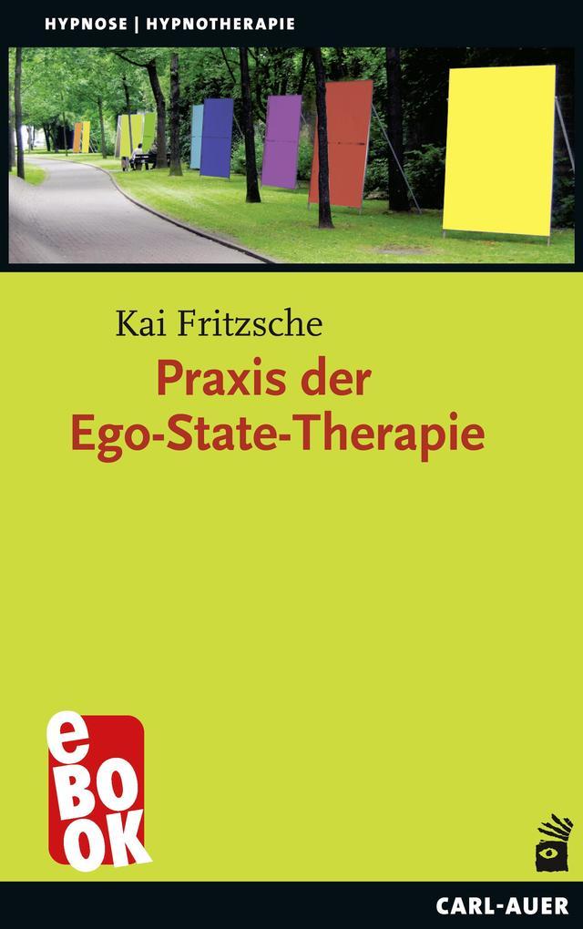 Praxis der Ego-State-Therapie