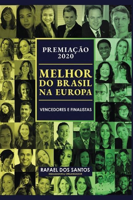 Premiação Melhor do Brasil na Europa 2020: Vencedores e Finalistas