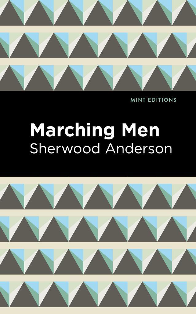 Marching Men