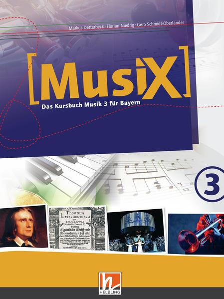 MusiX 3 BY (Ausgabe ab 2017) Schülerband