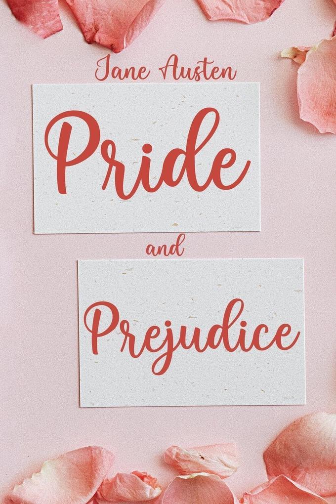 Pride and Prejudice