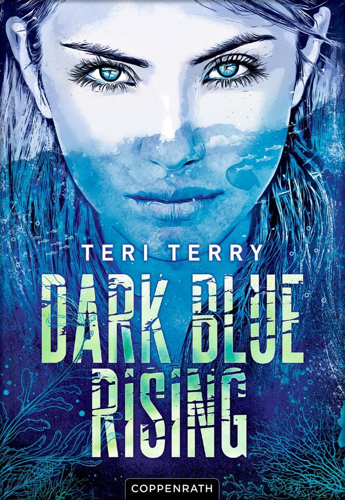 Dark Blue Rising (Bd. 1)