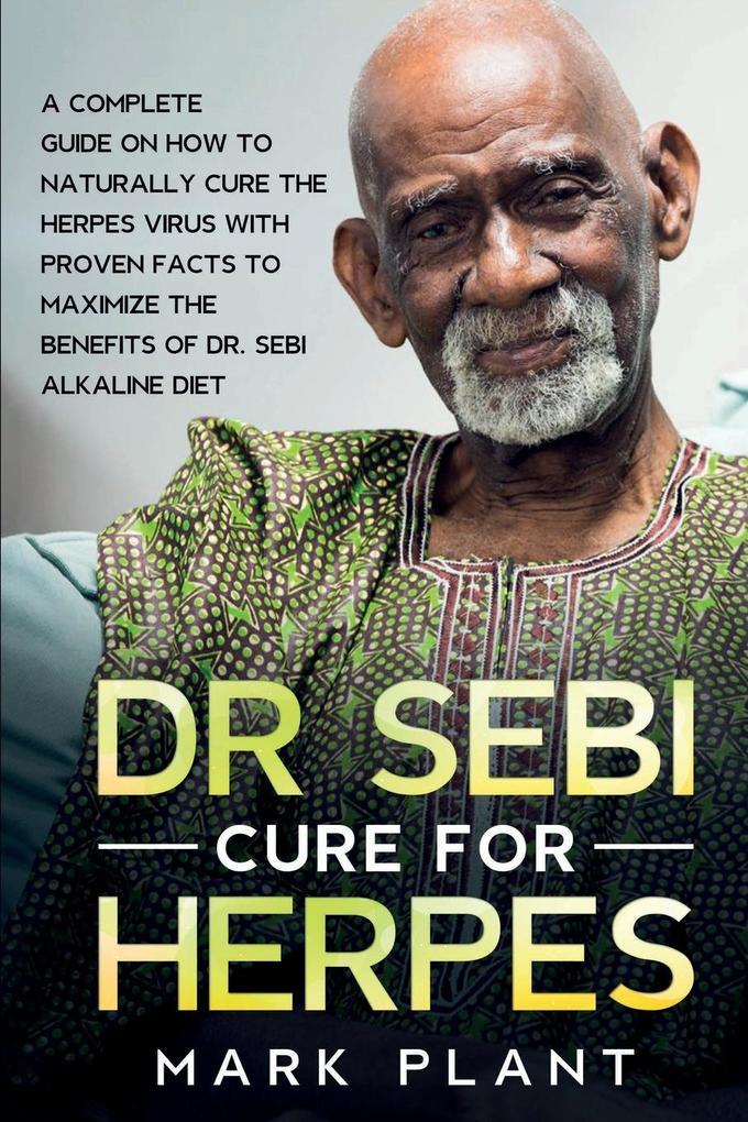 Dr. Sebi Cure For Herpes